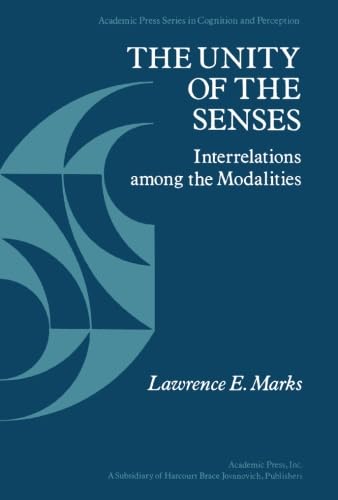 Stock image for The Unity of the Senses: Interrelations Among the Modalities for sale by Revaluation Books