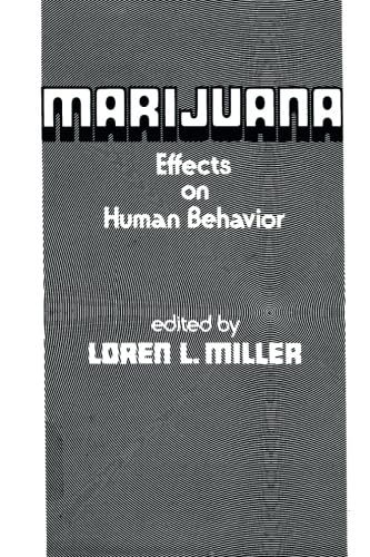 Stock image for Marijuana: Effects on Human Behavior for sale by Revaluation Books