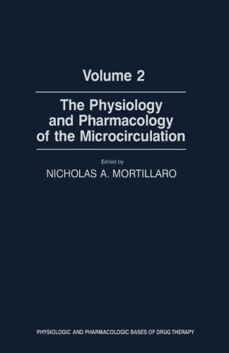 Stock image for The Physiology and Pharmacology of the Microcirculation for sale by Book Deals