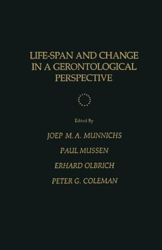 9781483243832: Life-Span and Change in a Gerontological Perspective