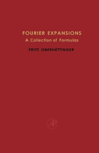 9781483244204: Fourier Expansions: A Collection of Formulas