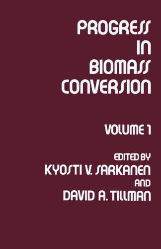 Imagen de archivo de Progress in Biomass Conversion: Volume I a la venta por Revaluation Books