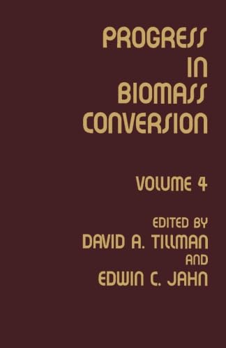 Imagen de archivo de Progress in Biomass Conversion: Volume 4 a la venta por Revaluation Books