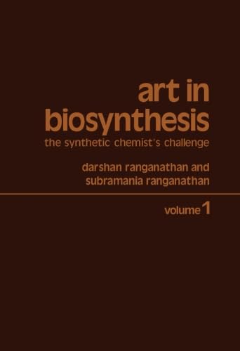 Stock image for Art in Biosynthesis: The Synthetic Chemist's Challenge for sale by Revaluation Books