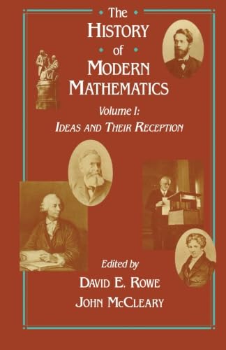 9781483245836: Ideas and Their Reception: Proceedings of the Symposium on the History of Modern Mathematics, Vassar College, Poughkeepsie, New York, June 20-24, 1989
