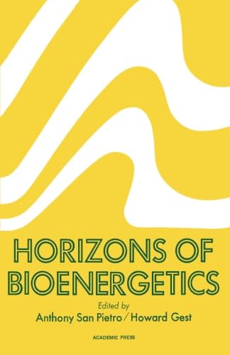 9781483246147: Horizons of Bioenergetics: Proceedings of a Symposium held at Bloomington, Indiana October 12-15, 1970