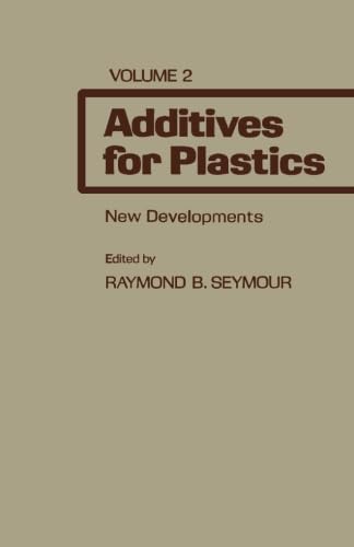 Stock image for Additives for Plastics: New Developments for sale by Revaluation Books