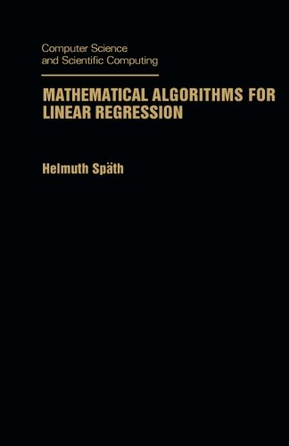 Stock image for Mathematical Algorithms for Linear Regression for sale by Revaluation Books