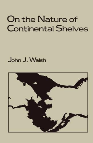 9781483248110: On the Nature of Continental Shelves