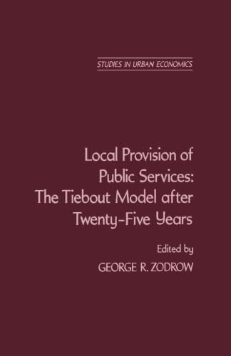 Stock image for Local Provision of Public Services: The Tiebout Model After Twenty-Five Years for sale by Revaluation Books