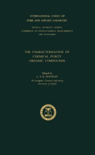 Stock image for The Characterization of Chemical Purity: Organic Compounds for sale by Revaluation Books