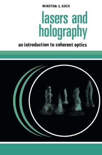 Beispielbild fr Lasers and Holography: An Introduction to Coherent Optics zum Verkauf von Revaluation Books