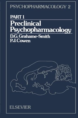 9781483249858: Preclinical Psychopharmacology