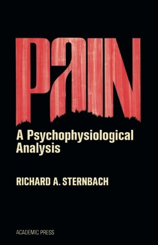 Stock image for Pain: A Psychophysiological Analysis for sale by Revaluation Books