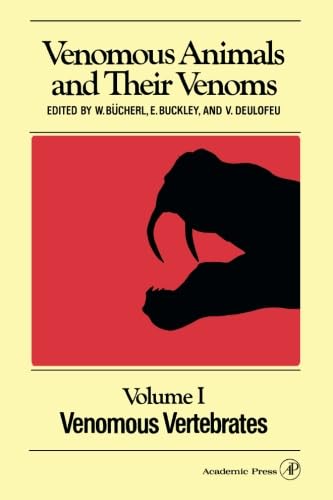 Stock image for Venomous Animals and Their Venoms: Venomous Vertebrates for sale by Revaluation Books