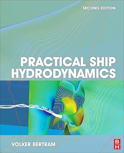 9781483299716: Practical Ship Hydrodynamics