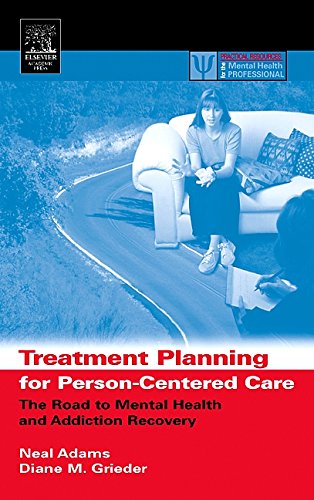 9781483299730: Treatment Planning for Person-centered Care: The Road to Mental Health and Addiction Recovery