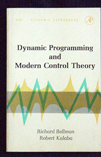 9781483299860: Dynamic Programming and Modern Control Theory