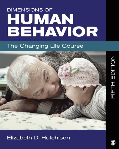 Stock image for Dimensions of Human Behavior: The Changing Life Course for sale by SecondSale