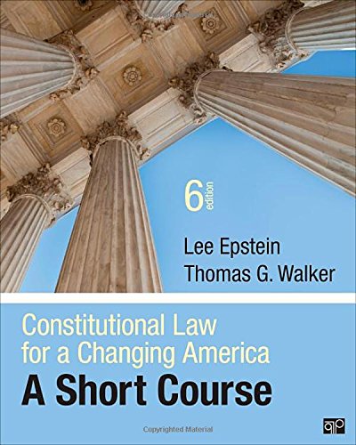 Beispielbild fr Constitutional Law for a Changing America; A Short Course zum Verkauf von A Team Books