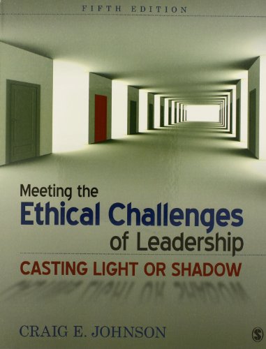 9781483316635: Meeting the Ethical Challenges of Leadership, Fifth Edition + Introduction to Leadership, Third Edition