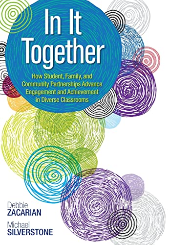 Stock image for In It Together: How Student, Family, and Community Partnerships Advance Engagement and Achievement in Diverse Classrooms for sale by HPB-Red
