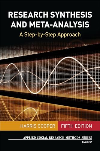 Beispielbild fr Research Synthesis and Meta-Analysis: A Step-by-Step Approach (Applied Social Research Methods) zum Verkauf von BooksRun