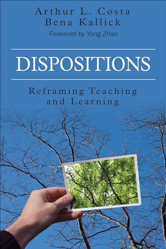 Beispielbild fr Dispositions: Reframing Teaching and Learning zum Verkauf von BooksRun