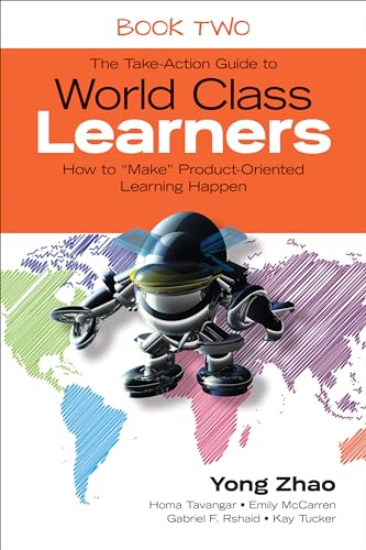 Beispielbild fr The Take-Action Guide to World Class Learners Book 2: How to Make Product-Oriented Learning Happen zum Verkauf von ThriftBooks-Dallas