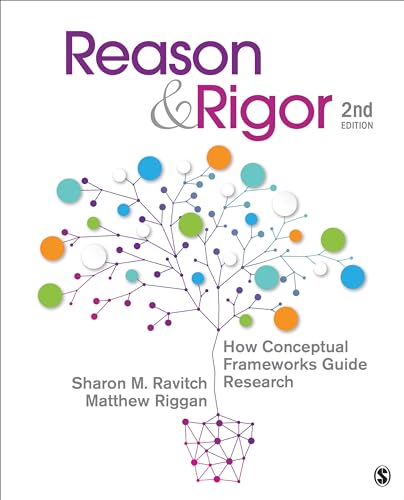 Imagen de archivo de Reason & Rigor: How Conceptual Frameworks Guide Research a la venta por Greenway