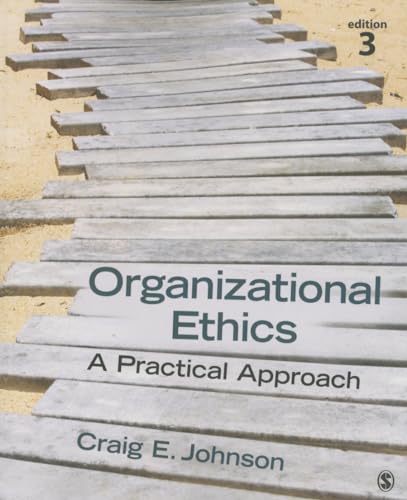 Beispielbild fr Organizational Ethics: A Practical Approach zum Verkauf von Indiana Book Company