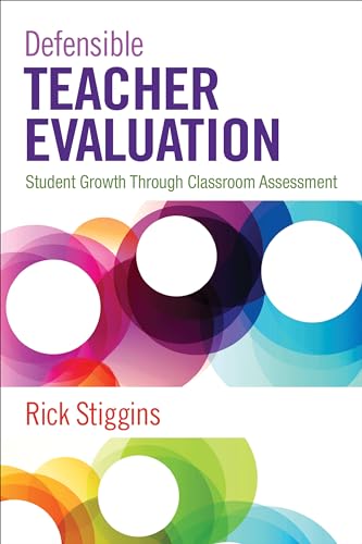 Imagen de archivo de Defensible Teacher Evaluation: Student Growth Through Classroom Assessment a la venta por Monster Bookshop