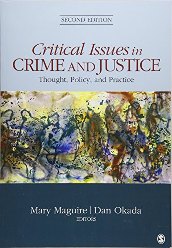 Stock image for Critical Issues in Crime and Justice: Thought, Policy, and Practice for sale by Wonder Book