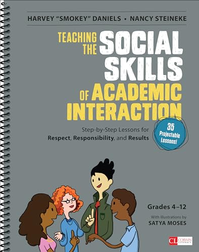Beispielbild fr Teaching the Social Skills of Academic Interaction, Grades 4-12 : Step-By-Step Lessons for Respect, Responsibility, and Results zum Verkauf von Better World Books