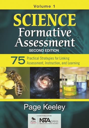 Stock image for Science Formative Assessment, Volume 1: 75 Practical Strategies for Linking Assessment, Instruction, and Learning for sale by ThriftBooks-Dallas