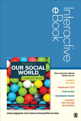 9781483352237: Our Social World Interactive eBook: Condensed Version