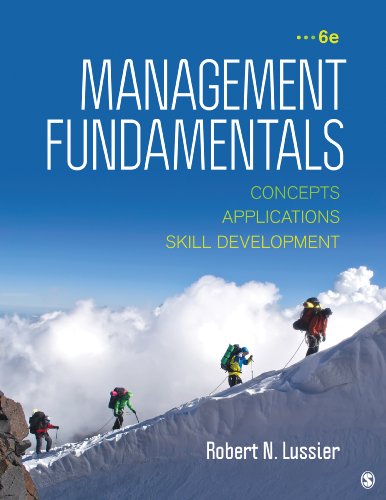 Beispielbild fr Management Fundamentals : Concepts, Applications, and Skill Development zum Verkauf von Better World Books