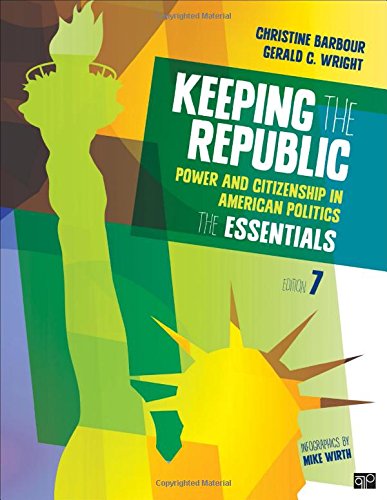 Imagen de archivo de Keeping the Republic: Power and Citizenship in American Politics: The Essentials a la venta por SecondSale