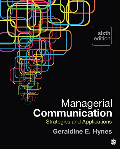 Stock image for Managerial Communication: Strategies and Applications for sale by Goodwill Books