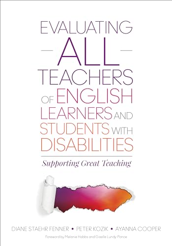 Beispielbild fr Evaluating All Teachers of English Learners and Students with Disabilities : Supporting Great Teaching zum Verkauf von Better World Books