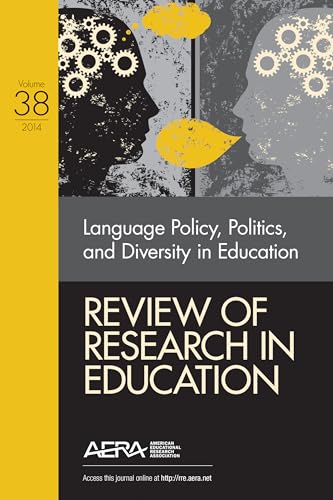 9781483358758: Review of Research in Education: Language Policy, Politics, and Diversity in Education (38)