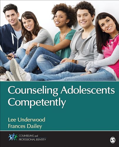 9781483358857: Counseling Adolescents Competently (Counseling and Professional Identity)