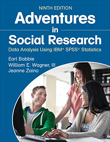 Beispielbild fr Adventures in Social Research : Data Analysis Using IBM SPSS Statistics zum Verkauf von Better World Books