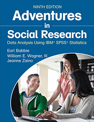Imagen de archivo de Adventures in Social Research: Data Analysis Using IBM SPSS Statistics a la venta por BookHolders