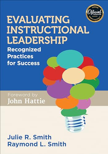 Stock image for Evaluating Instructional Leadership: Recognized Practices for Success for sale by Goodwill of Colorado