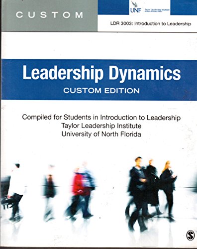 Beispielbild fr Leadership Dynamics UNF Custom Edition zum Verkauf von Better World Books