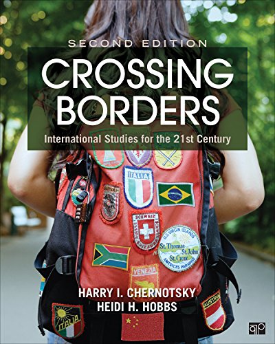 Beispielbild fr Crossing Borders : International Studies for the 21st Century zum Verkauf von Better World Books