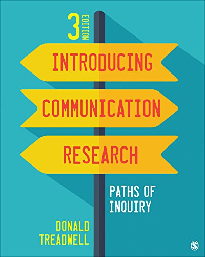 Imagen de archivo de Introducing Communication Research: Paths of Inquiry a la venta por Indiana Book Company