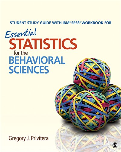 Beispielbild fr Student Study Guide With IBM® SPSS® Workbook for Essential Statistics for the Behavioral Sciences zum Verkauf von BooksRun