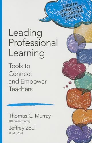 Beispielbild fr Leading Professional Learning: Tools to Connect and Empower Teachers (Corwin Connected Educators Series) zum Verkauf von BooksRun